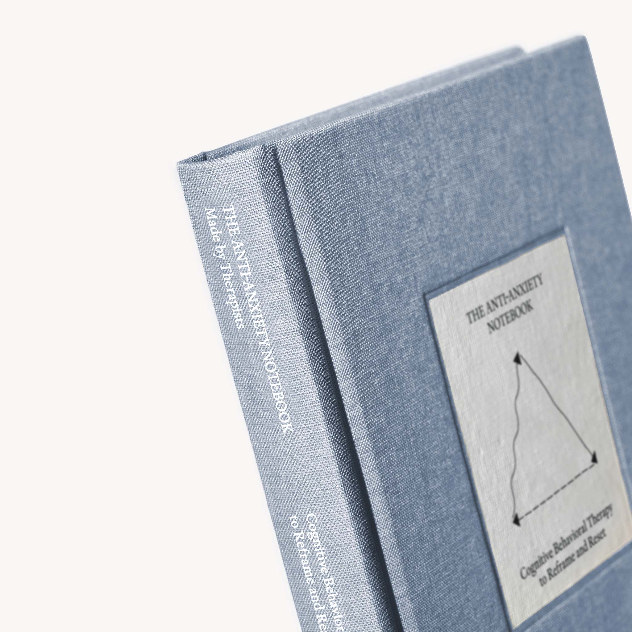 The Anti-Anxiety Notebook